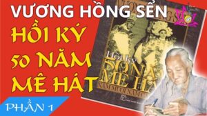Hoi Ky 50 Nam Cai Luong -_Vuơg Hồng Sến