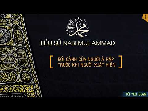 Tiểu Sử Nabi Muhammad