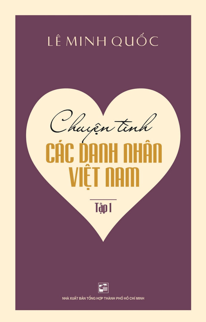 Chuyện tình các danh nhân Việt Nam