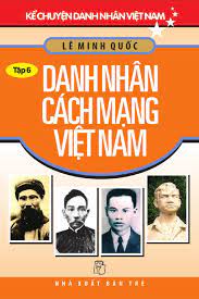 Danh nhân Cách mạng Việt Nam