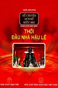 Thời đầu Nhà Hậu Lê l Tác giả Ngô Văn Phú