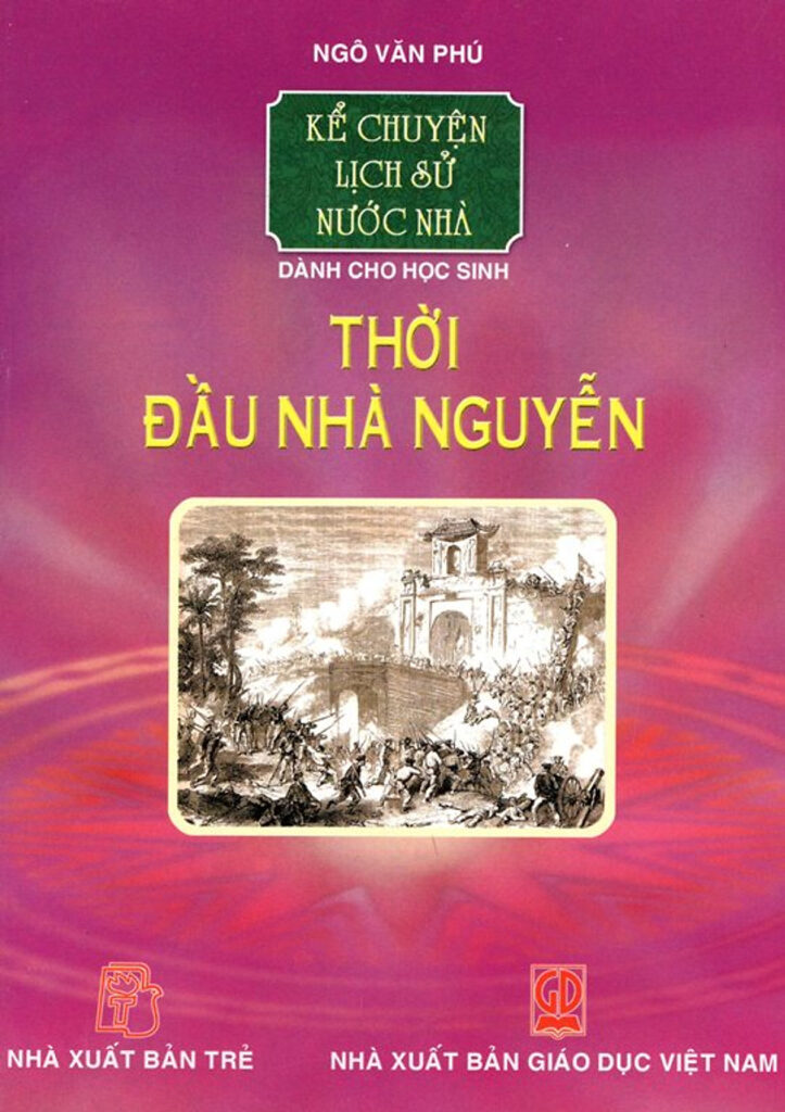 Thời đầu Nhà Nguyễn l Tác giả Ngô Văn Phú