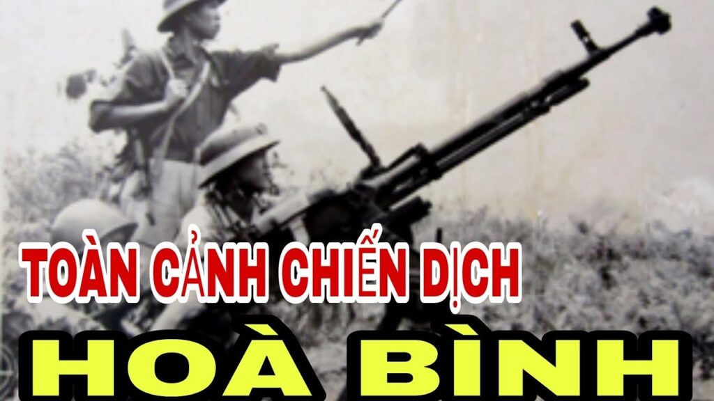 Toàn Cảnh Chiến Dịch Hòa Bình 1952 | Chiến Tranh Việt Nam - Pháp