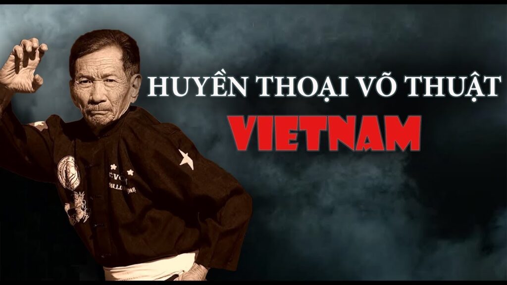 ĐI TÌM HUYỀN THOẠI VÕ THUẬT VIỆT NAM