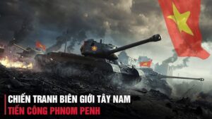 TOÀN CẢNH CHIẾN TRANH BIÊN GIỚI TÂY NAM 1978 | CHIẾN TRANH VIỆT NAM - CAMPUCHIA (1978-1989)