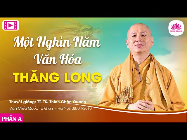 Một nghìn năm văn hóa Thăng Long