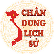 Kênh CHÂN DUNG LỊCH SỬ